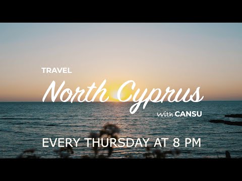 Travel North Cyprus with Cansu (New Series Trailer)