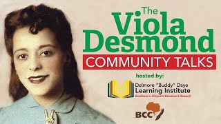 Viola Desmond Community Talks: Episode 1