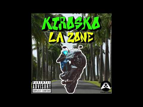 Kirosko - La Zone