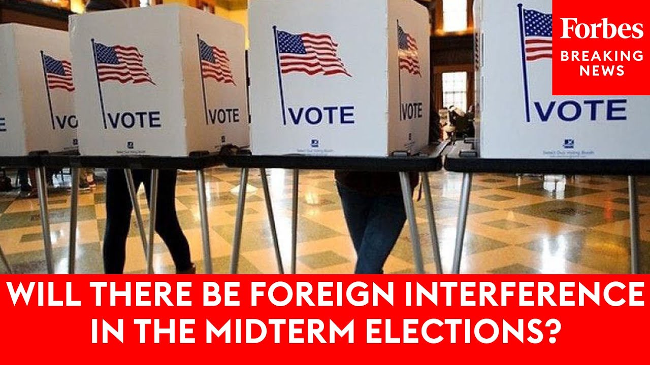 Will There Be Foreign Interference In The Midterm Elections?