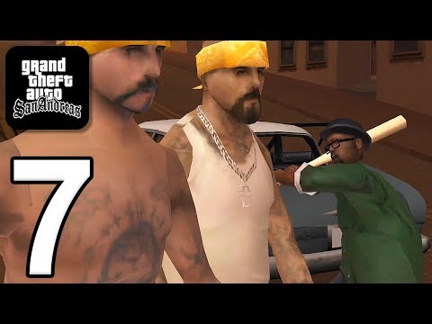 Grand Theft Auto: San Andreas - Gameplay Walkthrough Part 7 (iOS, Android)