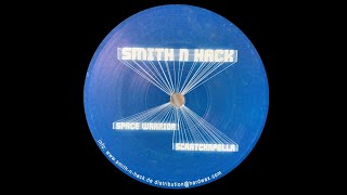 SMITH N HACK - SPACE WARRIOR [SMITH N HACK 03]