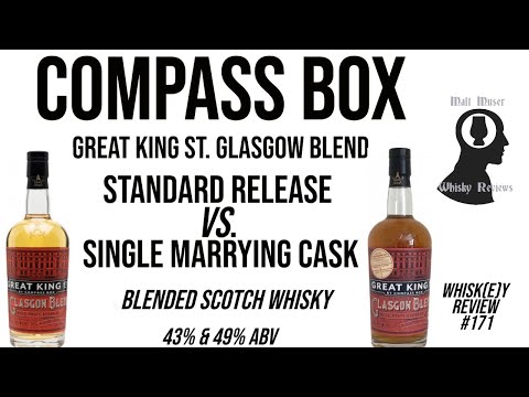 Compass Box Great King St. Glasgow Blend: Standard vs. Single Marrying Cask - Whisk(e)y Review 171