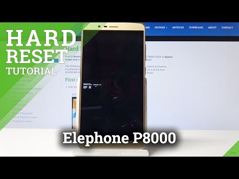 Elephone P8000 Hard Reset / Screen Lock Removal