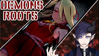 【Demons　Roots】”序章～”魔王たるもの、魔族の危機、見過ごせぬなぁ？？？？？！！