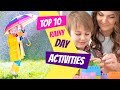 Top 10 Rainy Day Activities For Kids