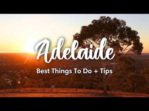 ADELAIDE, AUSTRALIA (2026) | 12 Best Things To Do In & Around Adelaide (+ Travel Tips)