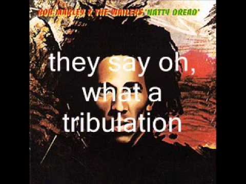 Bob Marley and the Wailers: them belly full lyrics