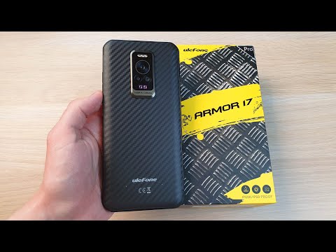 ULEFONE ARMOR 17 PRO - МОЩНЫЙ ЗАЩИЩЕННЫЙ ТЕЛЕФОН С КАМЕРОЙ 108МП
