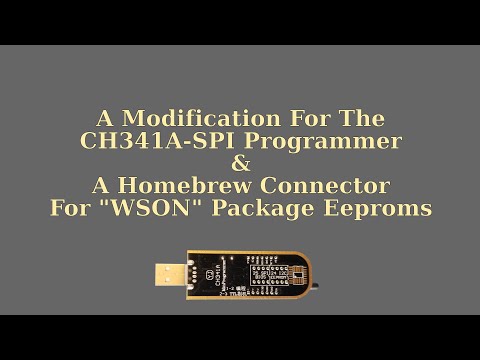 CH341A  Mini Eeprom Programmer Modification, PLUS Making a Connector.