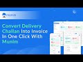 How to make delivery challan and convert into Invoice in Munim