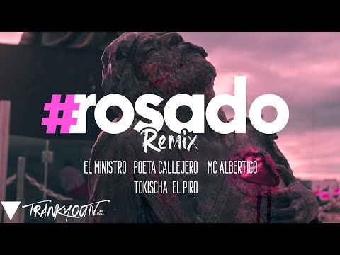 Rosado (Remix) - Poeta Callejero, MC Albertico, El Ministro, Tokischa & El Piro (Video Oficial)