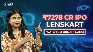 Lenskart IPO Review - ₹ 7,278 CR Size IPO Coming On 31st Oct | Get IPO Details | Apply or Avoid