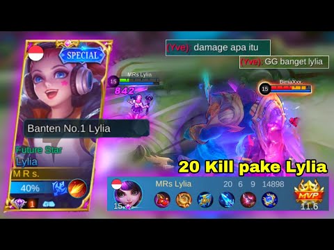 TOP GLOBAL LYLIA DIKASIH KILL 20, LANGSUNG MENGGILAA | Top Global Lylia Gameplay - Mobile Legends