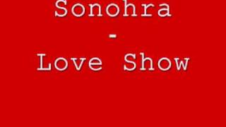 Sonohra - Love Show