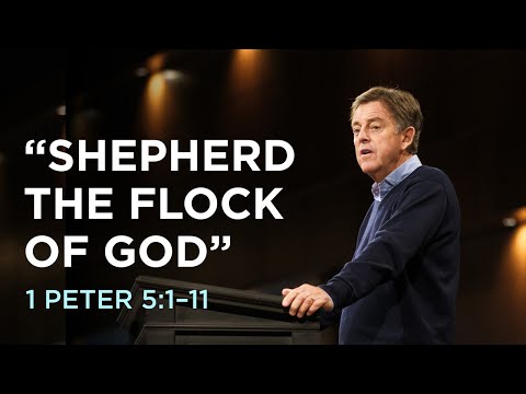 “Shepherd the Flock of God”