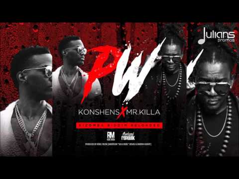 Konshens & Mr Killa - PW (Kizomba Riddim Reloaded) "2017 Soca"