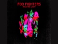 Foo Fighters   Miss the Misery