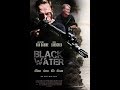 BLACK WATER Official Trailer 2018 Jean Claude Van Damme Action Movie HD