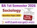Ba 1st Semester Sociology Question Paper 2026 Ba 1st Semester Sociology Important Questions 2026