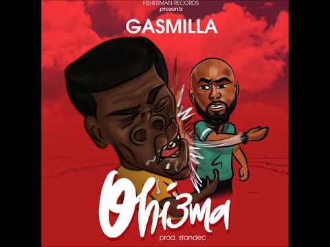 Gasmilla - Ohiema (Prod by Standec)