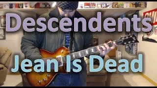 The Descendents - Jean Is Dead (Guitar Tab + Cover)