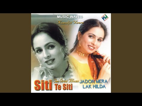 Jadon Mera Lak Hilda