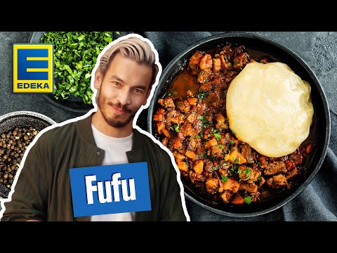 Afrikanisches Fufu Rezept  | Traditionelles afrikanisches Gericht selber machen
