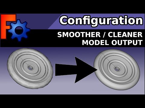 FreeCAD  - Get a cleaner model output, smooth edges for display
