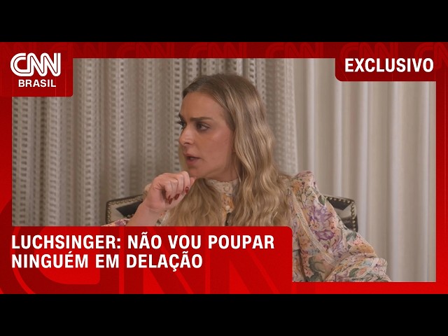 EXCLUSIVO: Luchsinger diz que quer fazer delação e não vai poupar Lula nem Lulinha | CNN PRIME TIME