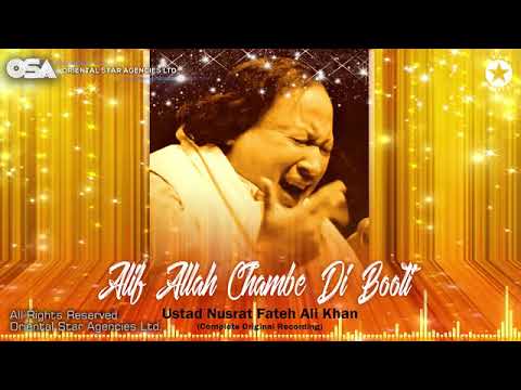 Alif Allah Chambe Di Booti Nusrat Fateh Ali Khan complete full version OSA Worldwide