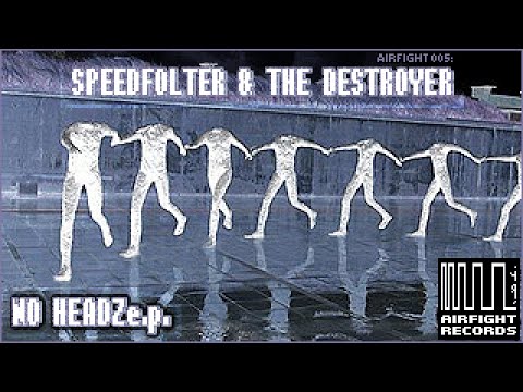 SPEEDFOLTER - What Do You Think - THE DESTROYER remix