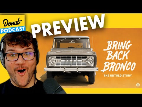 Bring Back Bronco: The Untold Story - EPISODE PREVIEW