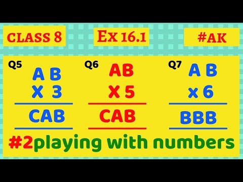 #2 Ex 16.1 class 8 playing with numbers Q5,6,7 By Akstudy 1024 Video