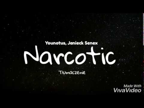 Younotus, Janieck Senex - Narcotic [TŁUMACZENIE PL]
