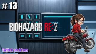 #13【BIOHAZARD RE:2】クレア編 初見プレイ【バイオハザードRE2 / Resident Evil 2 Remake】