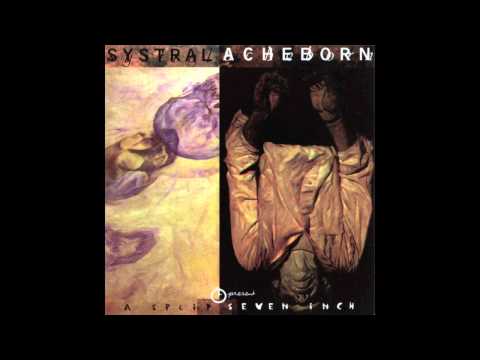 ACHEBORN / SYSTRAL Split EP 7