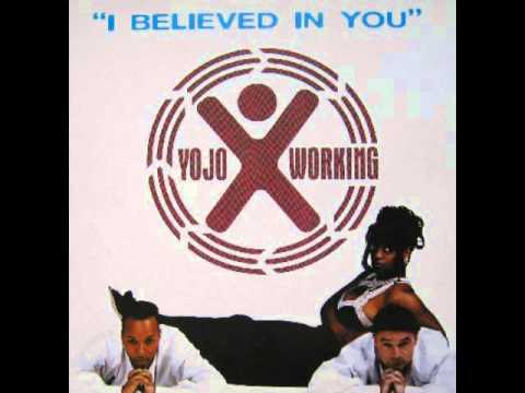 YOJO WORKING - I BELIEVED IN YOU (DISCO MIX) 1995