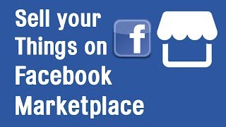 How to sell things on facebook marketplace, selling stuff on facebook