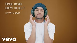 Download lagu Craig David - Key to My Heart mp3 Download lagu Craig David - Key to My Heart mp3