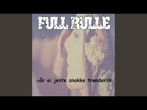 Når ei jente snakke trøndersk