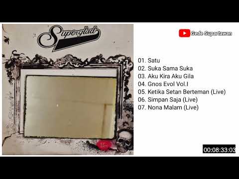 Full Album Superglad - Satu