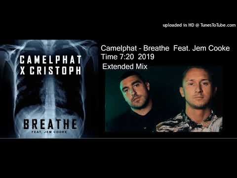 Camelphat - Breathe (Extended Mix 2019)