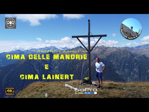 CIMA DELLE MANDRIE E CIMA LAINERT - Maddalene - Trentino Alto Adige - Trekking Alps - The best peaks