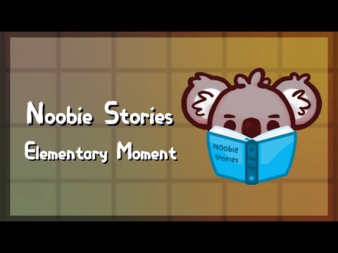 Sad 1st Grade Moment | Noobie Stories