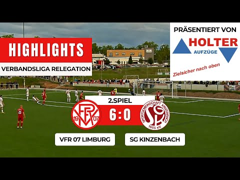 VfR 07 Limburg - SG Kinzenbach 6:0 | Verbandsliga Mitte Relegation | 2.Spiel