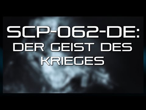 SCP-062-DE: Der Geist des Krieges