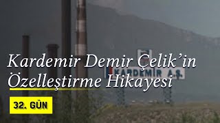 Karabük Kardemir Demir Çelik Fabrikaları Hikayesi | 2002