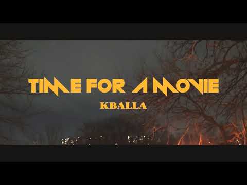 KBALLA - TIME FOR A MOVE (OFFICIAL MUSIC VIDEO)