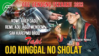 Download lagu Gus Gendeng Terbaru 2022 'Ojo Ninggal No Sholat' hooh tenan part 2 mp3 Download lagu Gus Gendeng Terbaru 2022 'Ojo Ninggal No Sholat' hooh tenan part 2 mp3
